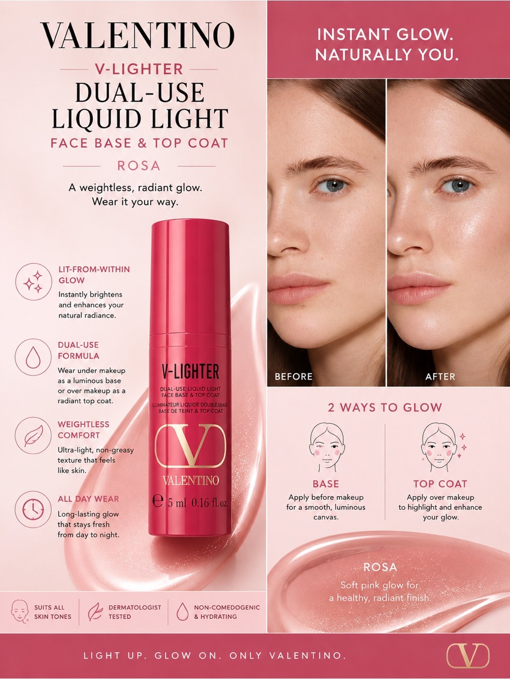 Valentino V-Lighter Dual-Use Liquid Light Face Base & Top Coat  - Rosa   5ml